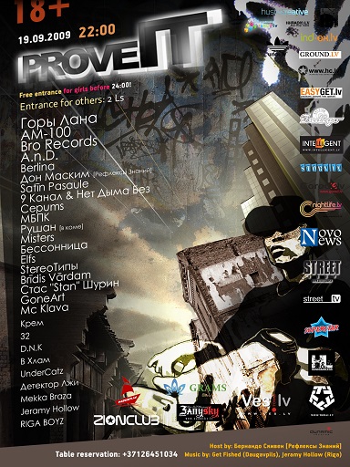 19.09.2009 -  - "Prove It" - @ , . - Indigo Art