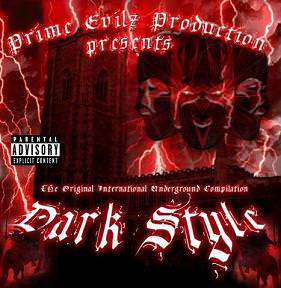 Prime Evilz Production - "Dark Style"